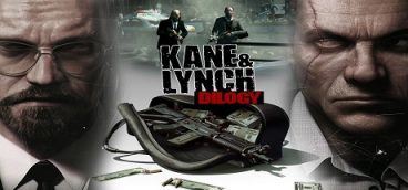 Kane & Lynch Dilogy
