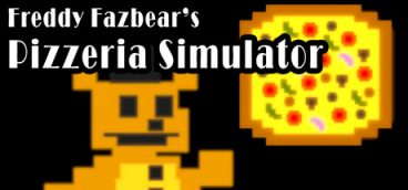 Freddy Fazbear’s Pizzeria Simulator (Fnaf 6)