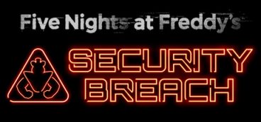 FNAF 9 / Five Nights at Freddy’s: Security Breach