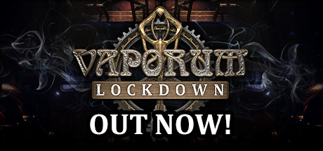 Vaporum Lockdown