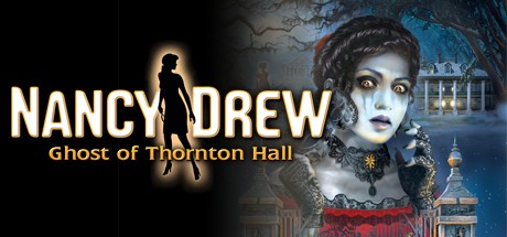 Nancy Drew Ghost of Thornton Hall