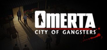 Omerta — City of Gangsters