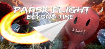 Paper Flight — Beyond Time