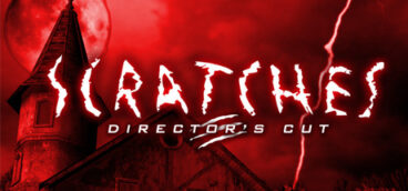 Scratches: Director’s Cut (Шорох)