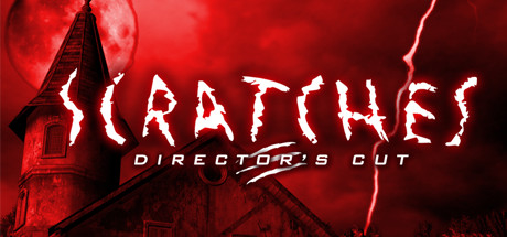 Scratches Director's Cut