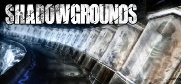 Shadowgrounds — Дилогия