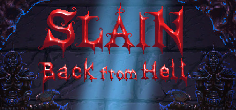 Slain Back from Hell