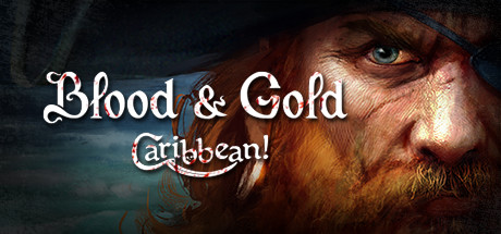 Blood and Gold Caribbean!