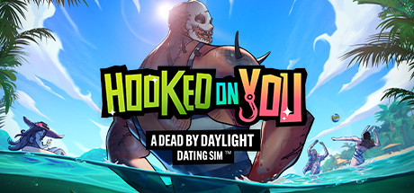Hooked on You A Dead by Daylight Dating Sim