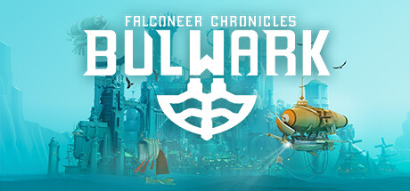 Bulwark Falconeer Chronicles