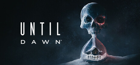 Until Dawn (Дожить до рассвета)