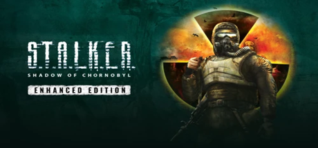 S.T.A.L.K.E.R. Shadow of Chornobyl - Enhanced Edition1