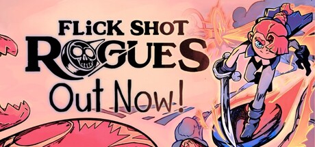 Flick Shot Rogues Flick Shot Rogues
