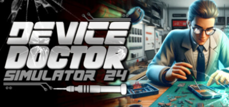 Device Doctor Simulator 2024 Device Doctor Simulator 2024