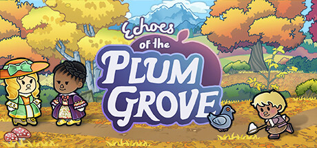 Echoes of the Plum Grove Echoes of the Plum Grove