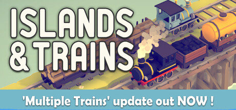 Islands & Trains