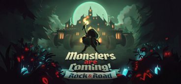 Monsters are Coming! Rock & Road