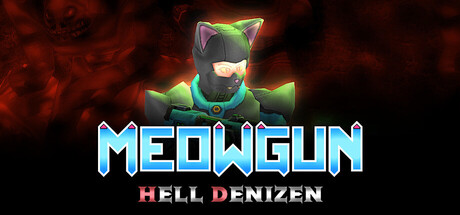 MeowGun: Hell Denizen MeowGun Hell Denizen